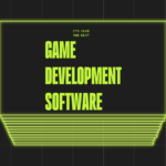 Top Game Development Software in 2025: Unleashing Creativity
