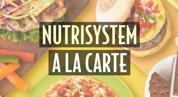 Nutrisystem Order A La Carte: Flexible Weight Loss Meal Options